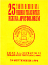 25 Tahun Berdirinya Perguruan Teologi Katolik Regina Apostolorum, Jalan J.A. Suprapto 21 Malang