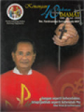 Kenangan 40 Tahun Imamat Rm.Ferdinandus Suryaprawata MSF (1966-25 Juli 2006): Jangan Seperti Kehendakku, Tetapi Jadilah Seperti Kehendak-Mu (Doa Yesus Di Gethsemani)