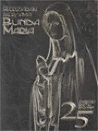 Berziarah Bersama Bunda Maria: 25 Tahun Paroki Ratu Rosari-Kesatrian-Malang (1982-2007)