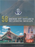 50 Tahun Gereja Maria Assumpta Pakem (1956-2006): Benih Itu Ditabur Di Lereng Merapi