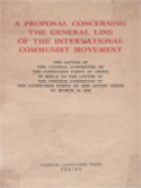 A Proposal Concerning The General Line Of The International Communist Movement