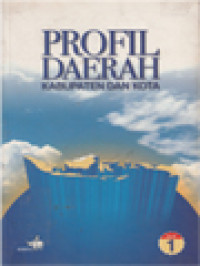 Image of Profil Daerah Kabupaten Dan Kota I / F. Harianto Santoso (Editor)