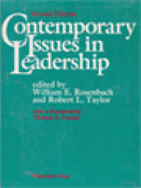 Contemporary Issues In Leadership / William E. Rosenbach, Robert L. Taylor (Edited)