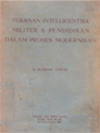 Peranan Intelligentsia Militer & Pendidikan Dalam Proses Modernisasi