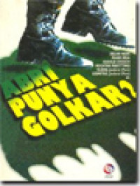Image of ABRI Punya Golkar? / Santoso, Togi Simanjuntak (Editor)