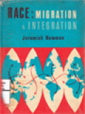 Race: Migration And Integration