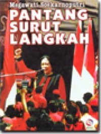 Image of Pantang Surut Langkah: Megawati Soekarnoputri