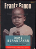 Bumi Berantakan: Buku Pegangan Untuk Revolusi Hitam Yang Mengubah Wajah Dunia