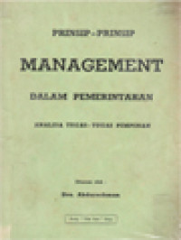Image of Prinsip-Prinsip Management Dalam Pemerintahan: Analisa Tugas-Tugas Pemimpin