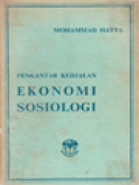 Pengantar Kejalan Ekonomi Sosiologi