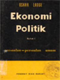 Image of Ekonomi Politik I: Persoalan-Persoalan Umum