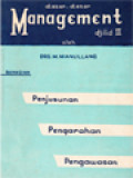 Dasar-Dasar Management II: Bagian Penyusunan, Pengarahan, Pengawasan