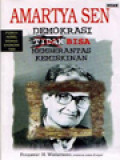 Demokrasi Tidak Bisa Memberantas Kemiskinan: Peraih Nobel Bidang Ekonomi 1998