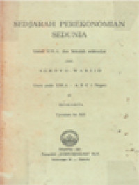 Sedjarah Perekonomian Sedunia: Untuk S.M.A. Dan Sekolah Sedradjat