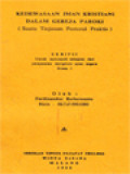 Kedewasaan Iman Kristiani Dalam Gereja Paroki, (Suatu Tinjauan Pastoral Praktis)