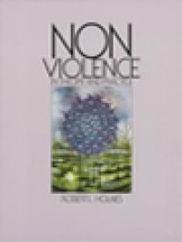 Non Violence In Theory And Practice / Robert L. Holmes (Edited)