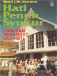Image of Hati Penuh Syukur: Jiwa Dan Semangat Ekaristi