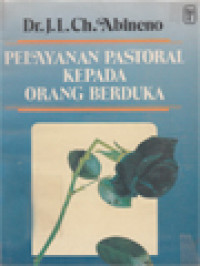 Pelayanan Pastoral Kepada Orang Berduka