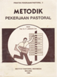 Praktek Pekerjaan Pastoral 2: Metodik Pekerjaan Pastoral