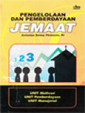 Pengelolaan Dan Pemberdayaan Jemaat: Unit Motivasi, Unit Pemberdayaan, Unit Manajerial