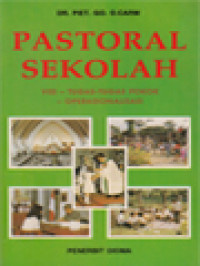 Pastoral Sekolah: Visi, Tugas-Tugas Pokok, Operasionalisasi