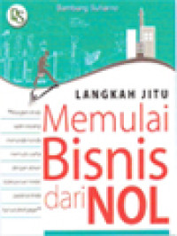 Langkah Jitu Memulai Bisnis Dari Nol