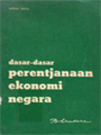 Dasar-Dasar Perencanaan Ekonomi Negara