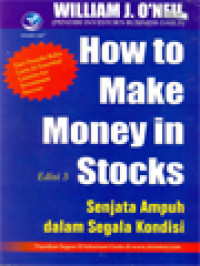 Image of How To Make Money In Stock (Senjata Ampuh Dalam Segala Kondisi)