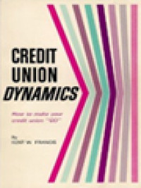 Image of Credit Union Dynamics: How To Make Your Credit Union 