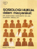 Sosiologi Hukum Dalam Masyarakat