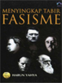 Image of Menyingkap Tabir Fasisme: Ideologi Darwinisme Yang Mengancam Dunia