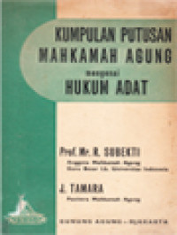 Kumpulan Putusan Mahkamah Agung Mengenai Hukum Adat