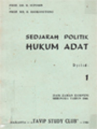 Sedjarah Politik Hukum Adat: Dari Zaman Kompeni Sehingga Tahun 1848 (1)