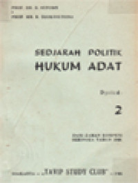 Sedjarah Politik Hukum Adat: Dari Zaman Kompeni Sehingga Tahun 1948 (2)