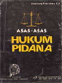 Asas-Asas Hukum Pidana