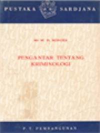 Pengantar Tentang Kriminologi