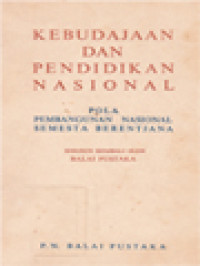 Image of Kebudayaan Dan Pendidikan Nasional: Pola Pembangunan Nasional Semesta Berencana