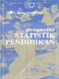 Pengantar Statistik Pendidikan