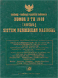 Undang-Undang Republik Indonesia Nomor 2 Tahun 1989 Tentang Sistem Pendidikan Nasional