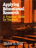 Applying Educational Research: A Practical Guide For Teachers