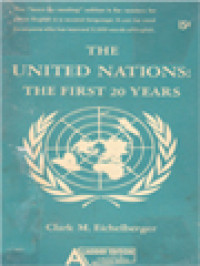 The United Nations: The First 20 Years