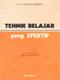 Tehnik Belajar Yang Efektif