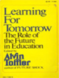 Learning For Tomorrow: The Role Of The Future In Education / Alvin Toffler (Edited)