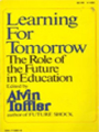 Image of Learning For Tomorrow: The Role Of The Future In Education / Alvin Toffler (Edited)