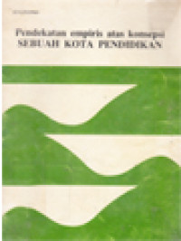 Image of Pendekatan Empiris Atas Konsepsi Sebuah Kota Pendidikan