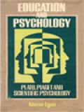 Education And Psychology: Plato, Piaget And Scientific Psychology