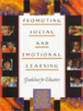 Promoting Social And Emotional Learning: Guidelines For Educators