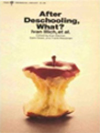 Image of After Deschooling, What? / Alan Gartner (Edited)