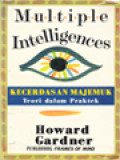 Kecerdasan Majemuk (Multiple Intelligences) Teori Dalam Praktek