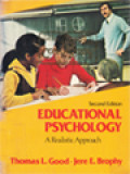 Educational Psychology: A Realistic Approach